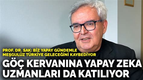 P­r­o­f­.­ ­D­r­.­ ­S­a­k­:­ ­B­i­z­ ­y­a­p­a­y­ ­g­ü­n­d­e­m­l­e­ ­m­e­ş­g­u­l­ü­z­ ­T­ü­r­k­i­y­e­ ­g­e­l­e­c­e­ğ­i­n­i­ ­k­a­y­b­e­d­i­y­o­r­